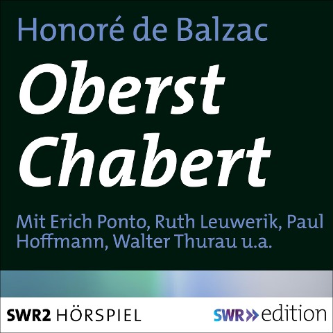 Oberst Chabert - Honoré de Balzac