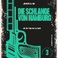 Cover-Bild zum Titel 'Die Schlange von Hamburg' von 'Jürgen Ehlers'