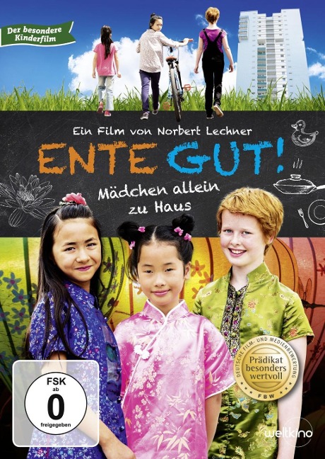 Ente Gut! Mädchen allein zu Haus - Antonia Rothe, Katrin Milhahn, Martin Unterberger