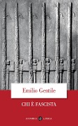 Cover-Bild zum Titel 'Chi è fascista' von 'Emilio Gentile'