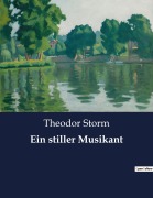 Cover-Bild zum Titel 'Ein stiller Musikant' von 'Theodor Storm'