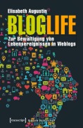 Cover-Bild zum Titel 'BlogLife' von 'Elisabeth Augustin'