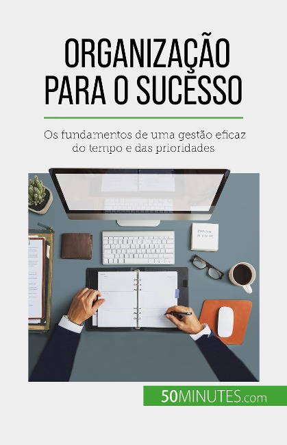 Organização para o sucesso - Isabelle Aussant