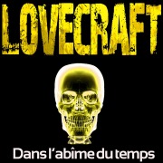 Cover-Bild zum Titel 'Dans l'abîme du temps' von 'H. P. Lovecraft'