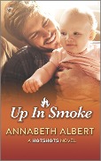 Cover-Bild zum Titel 'Up in Smoke' von 'Annabeth Albert'