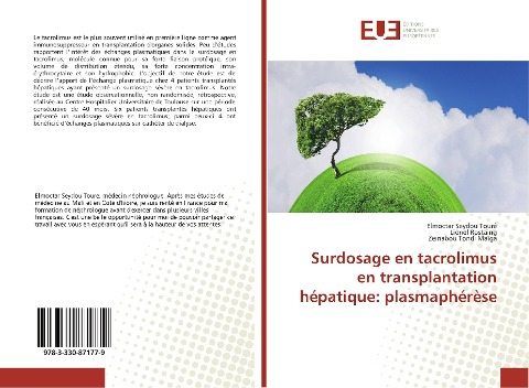 Surdosage en tacrolimus en transplantation hépatique: plasmaphérèse - Elmoctar Seydou Touré, Lionel Rostaing, Zeinabou Tondi Maïga