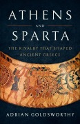 Cover-Bild zum Titel 'Athens and Sparta' von 'Adrian Goldsworthy'