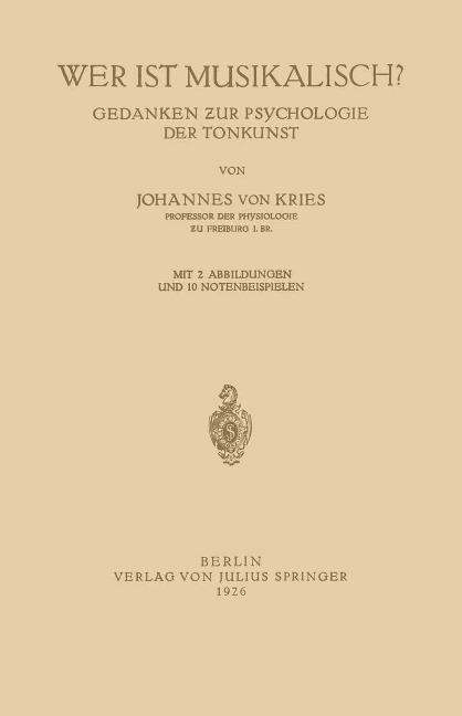 Wer ist Musikalisch? - Johannes Von Kries