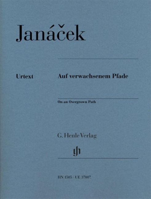 Leos Janácek - Auf verwachsenem Pfade - Leos Janácek
