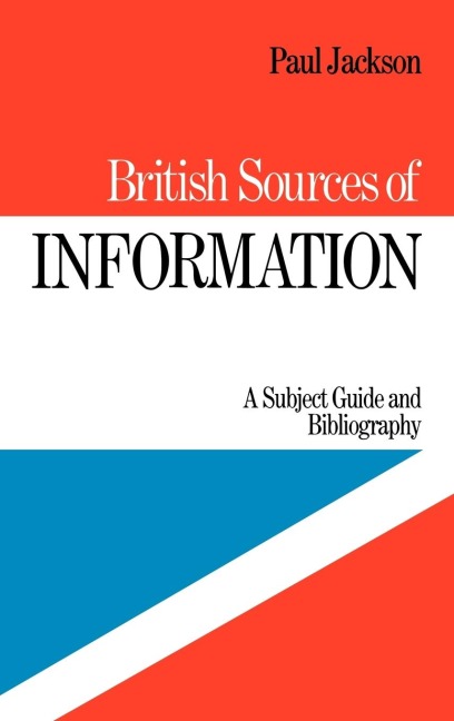 British Sources of Information - P. Jackson