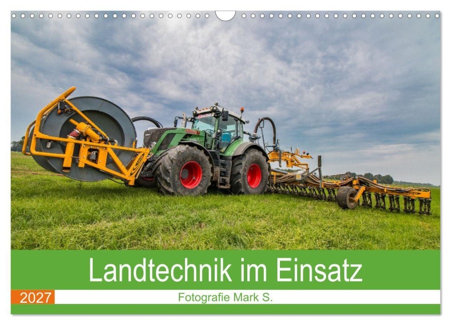 Landtechnik im Einsatz (Wandkalender 2027 DIN A3 quer), CALVENDO Monatskalender - Fotografie Mark S.