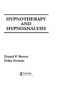Cover-Bild zum Titel 'Hypnotherapy and Hypnoanalysis' von 'D. P. Brown, E. Fromm'