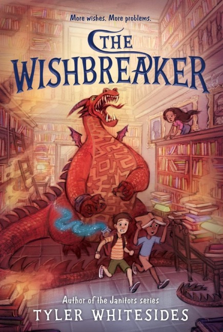 Wishbreaker, The - Tyler Whitesides