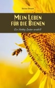 Cover-Bild zum Titel 'Mein Leben für die Bienen' von 'Gustav Denzer'