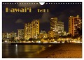 Hawai'i - Teil 1 (Wandkalender 2024 DIN A4 quer), CALVENDO Monatskalender - 