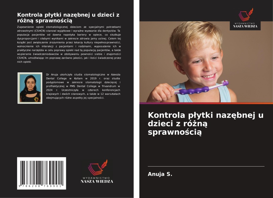 Kontrola p¿ytki naz¿bnej u dzieci z ró¿n¿ sprawno¿ci¿ - Anuja S.