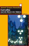 Cover-Bild zum Titel 'Carvalho und die Meere des Südens' von 'Manuel Vázquez Montalbán'