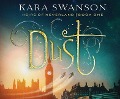 Cover-Bild zum Titel 'Dust' von 'Kara Swanson'