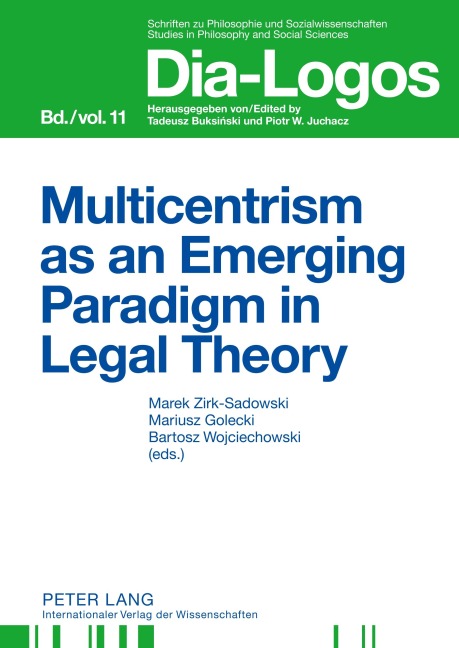 Multicentrism as an Emerging Paradigm in Legal Theory - 