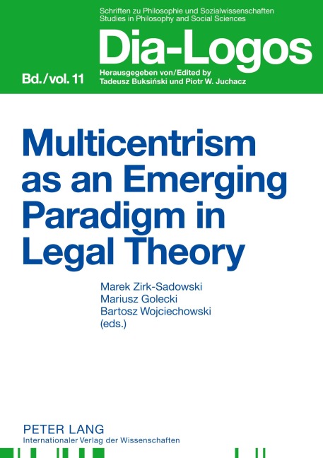 Multicentrism as an Emerging Paradigm in Legal Theory - 