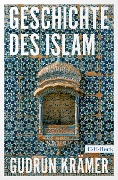 Cover-Bild zum Titel 'Geschichte des Islam' von 'Gudrun Krämer'