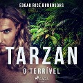 Tarzan, o terrível - Edgar Rice Burroughs