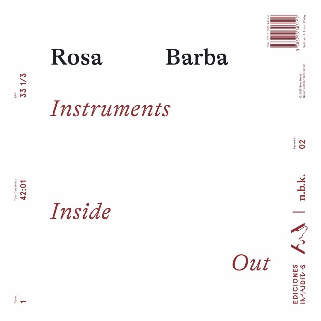 Rosa Barba. Instruments Inside Out n.b.k. Record 02 - 