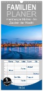 Familienplaner 2024 - Hamburger Hafen - Im Zauber der Nacht mit 5 Spalten (Wandkalender, 21 x 45 cm) CALVENDO - Annette Hanl