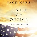 Oath of Office (A Luke Stone Thriller¿Book #2) - Jack Mars