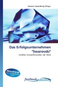 Cover-Bild zum Titel 'Das Erfolgsunternehmen "Swarovski"' von ''