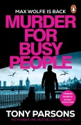 Cover-Bild zum Titel 'Murder for Busy People' von 'Tony Parsons'
