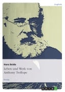 Cover-Bild zum Titel 'Leben und Werk von Anthony Trollope' von 'Hans Belde'