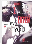 Cover-Bild zum Titel 'August 9th, I will be eaten by you 4' von 'Tomomi'