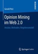 Cover-Bild zum Titel 'Opinion Mining im Web 2.0' von 'Gerald Petz'