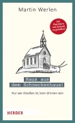 Cover-Bild zum Titel 'Raus aus dem Schneckenhaus!' von 'Martin Werlen'