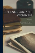 Cover-Bild zum Titel 'Polnoe sobranie sochineni; Volume 09' von 'Nikola Vasilevich Gogol'
