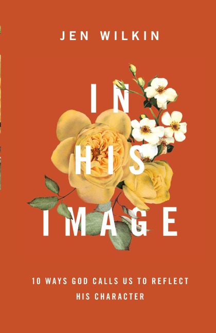 In His Image - Jen Wilkin