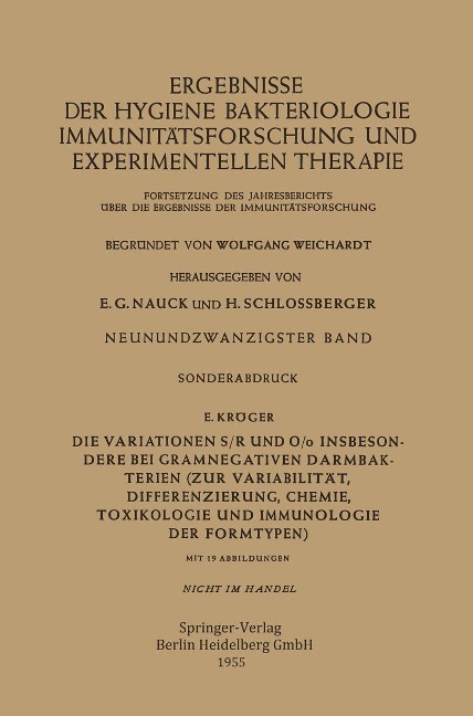 Die Variationen S/R und O/o Insbesondere bei Gramnegativen Darmbakterien - Erich Kröger