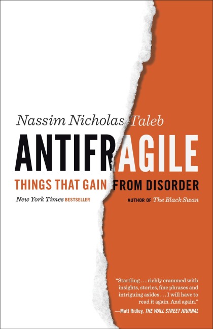 Antifragile - Nassim Nicholas Taleb