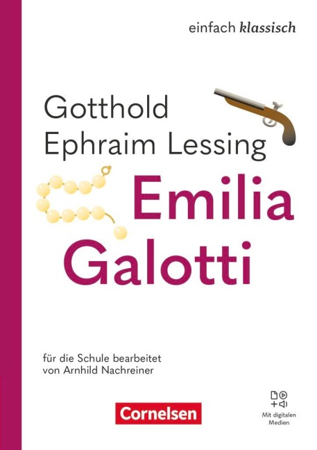 Einfach klassisch - Emilia Galotti - Ausgabe 2025 - Thematisches Arbeitsheft mit Audios - Arnhild Nachreiner