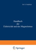 Cover-Bild zum Titel 'Handbuch der Elektricität und des Magnetismus' von 'O. Frölich'