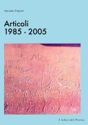 Articoli 1985-2005 - I Libri del Perito III - Ascanio Trojani