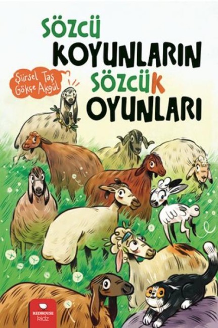 Sözcü Koyunlarin Sözcük Oyunlari - Siirsel Tas