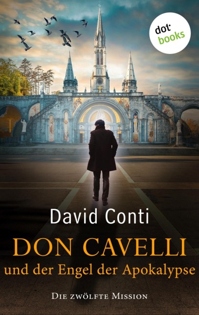 Don Cavelli und der Engel der Apokalypse - David Conti