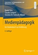 Cover-Bild zum Titel 'Medienpädagogik' von 'Daniel Süss, Claudia Lampert, Christine W. Trültzsch-Wijnen'