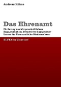 Cover-Bild zum Titel 'Das Ehrenamt' von 'Andreas Kühne'