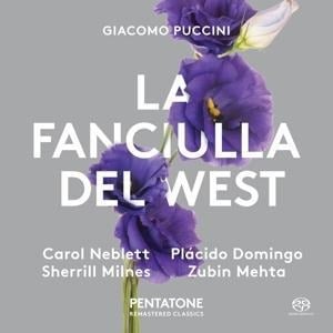 La Fanciulla del West - Neblett/Domingo/Milnes/Mehta/Royal Opera House