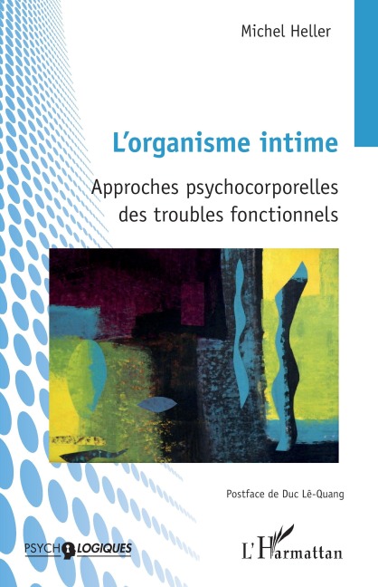 L'organisme intime - Michel Heller