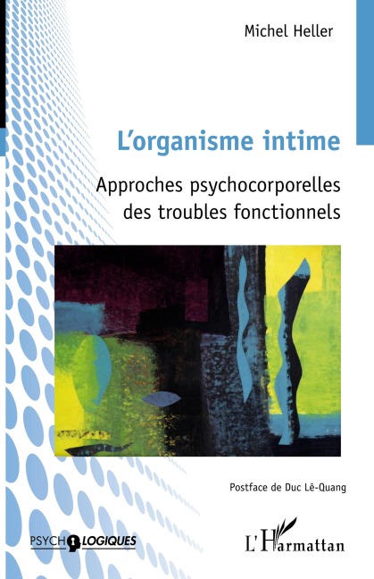 L'organisme intime - Michel Heller
