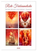 Rote Farbenmelodie (Wandkalender 2026 DIN A2 hoch), CALVENDO Monatskalender - Cathrin Illgen